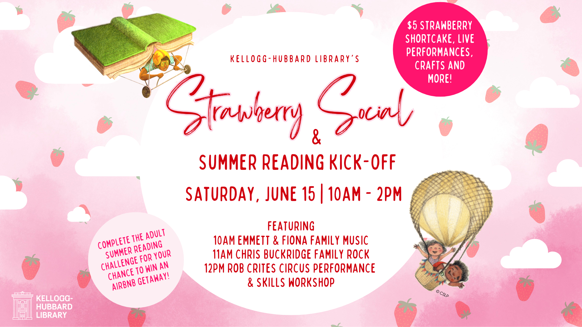 Strawberry Social and Summer Reading Kickoff 10AM-2PM