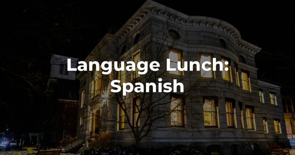 Language Lunch: Spanish