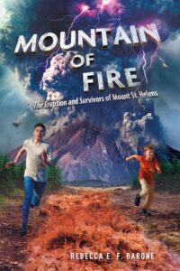 Mountain of Fire by Rebecca Barone
