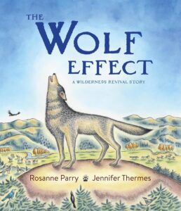 The Wolf Effect by Roseanne Parry
