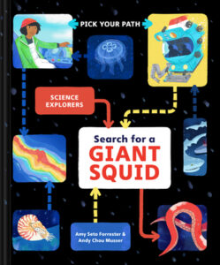Search for a Giant Squid by Amy Seto Forrester