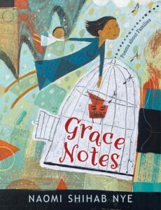 Grace Notes by Naomi Shihab Nye 