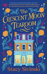 The Crescent Moon Tearoom (SF SIVINSKY)